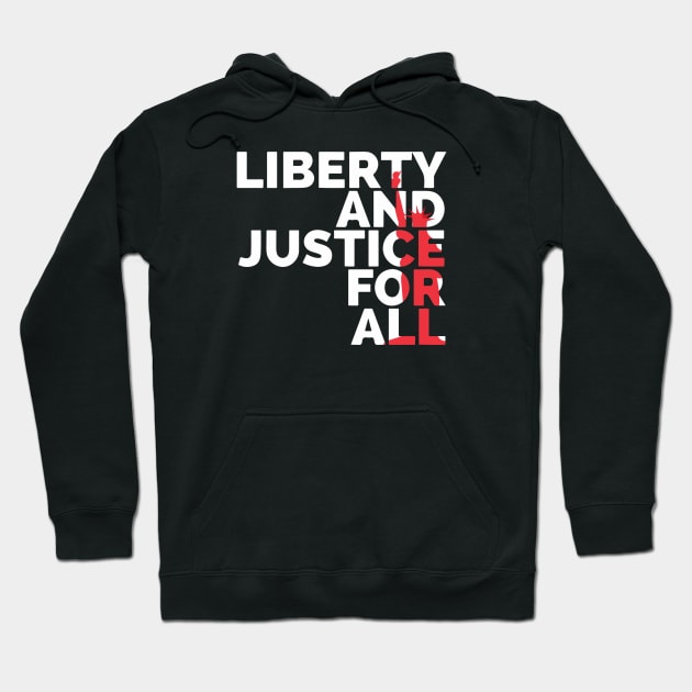 Liberty and Justice for ALL Hoodie by Red Wolf Rustics And Outfitters